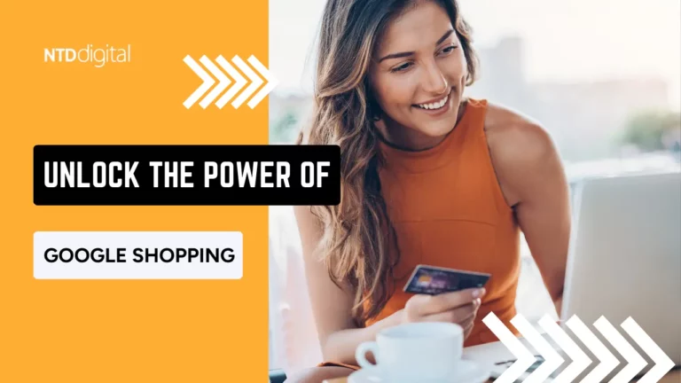 Unlock the Power of Google Shopping